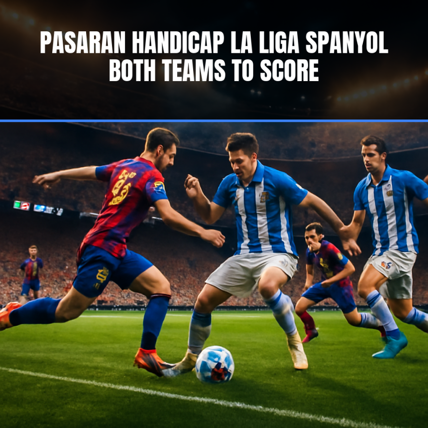 Pasaran handicap la liga spanyol